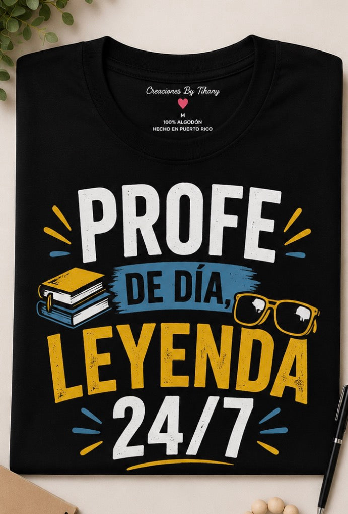 Camisa Maestro – Profe de Día, Leyenda 24/7